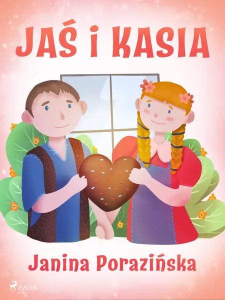 Jaś i Kasia af Janina Porazinska
