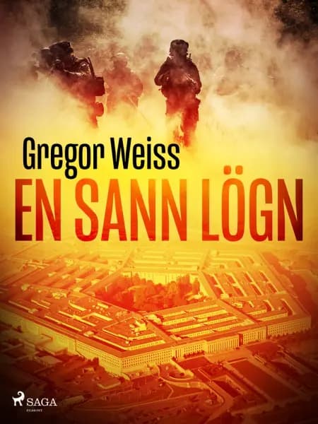 En sann lögn af Gregor Weiss