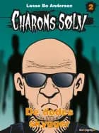 Charons sølv 2 - De dødes skygger af Lasse Bo Andersen