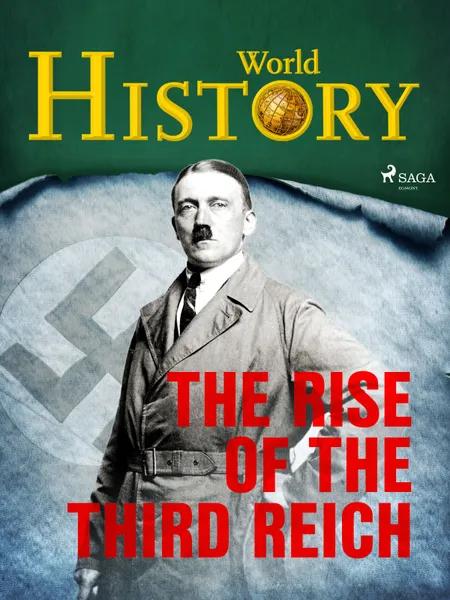 The Rise of the Third Reich af World History