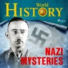 Nazi Mysteries af World History