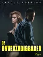 De onverzadigbaren af Harold Robbins