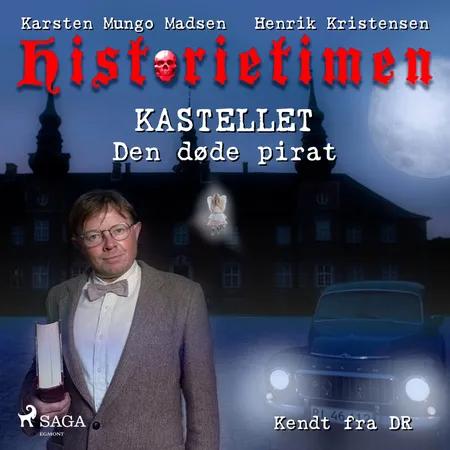 KASTELLET - Den døde pirat af Henrik Kristensen