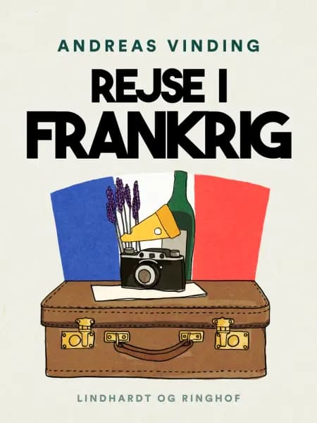 Rejse i Frankrig af Andreas Vinding