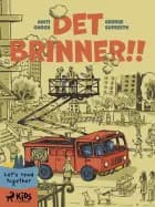 Det brinner!! af George Supreeth og Aditi Ghosh