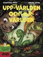 Upp-världen och Ner-världen af Sunaina Coelho og Padmaparna Ghosh