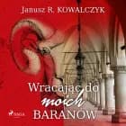 Wracając do moich Baranów af Janusz R. Kowalczyk