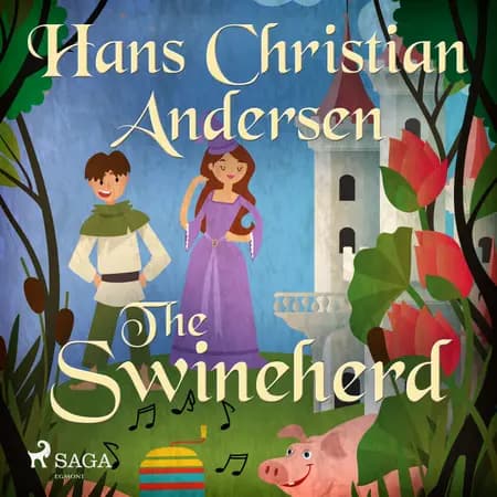 The Swineherd af Hans Christian Andersen