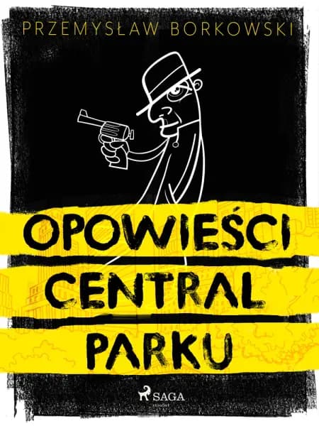 Opowieści Central Parku af Przemysław Borkowski