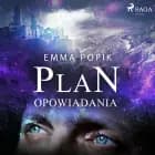Plan - opowiadania af Emma Popik