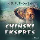 Chiński ekspres af K. S. Rutkowski