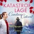 Katastrofläge af Candace Calvert