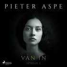 Van In - Episode 2 af Pieter Aspe