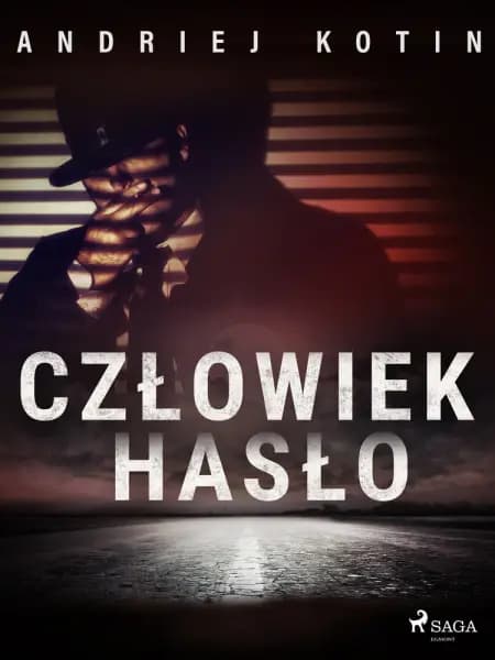Człowiek hasło af Andriej Kotin