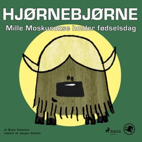 Hjørnebjørne 2 - Mille Moskusokse holder fødselsdag af Niels Valentin