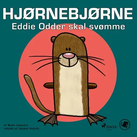 Hjørnebjørne 18 - Eddie Odder skal svømme af Niels Valentin