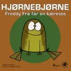 Hjørnebjørne 47 - Freddy Frø får en kæreste af Niels Valentin