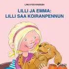Lilli ja Emma: Lilli saa koiranpennun af Line Kyed Knudsen