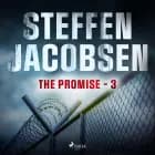 The Promise - Part 3 af Steffen Jacobsen