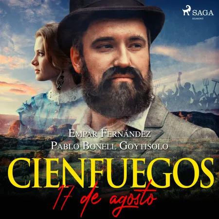 Cienfuegos, 17 de agosto af Pablo Bonell Goytisolo
