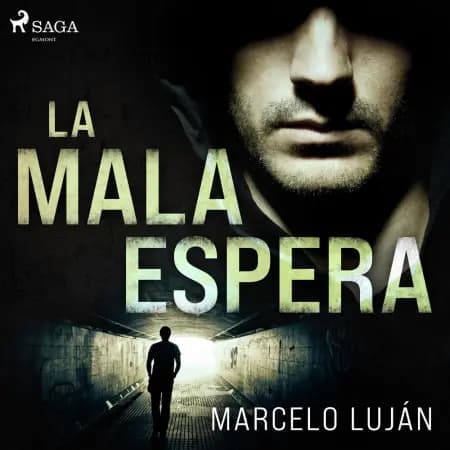 La mala espera af Marcelo Luján