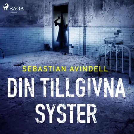 Din tillgivna syster af Sebastian Avindell