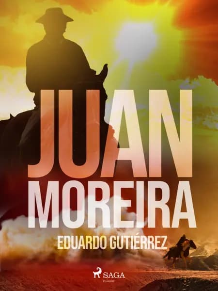 Juan Moreira af Eduardo Gutiérrez