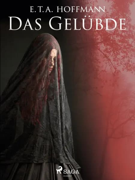 Das Gelübde af E.T.A. Hoffmann