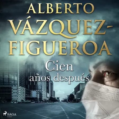 Cien años después af Alberto Vázquez Figueroa
