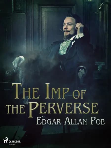 The Imp of the Perverse af Edgar Allan Poe