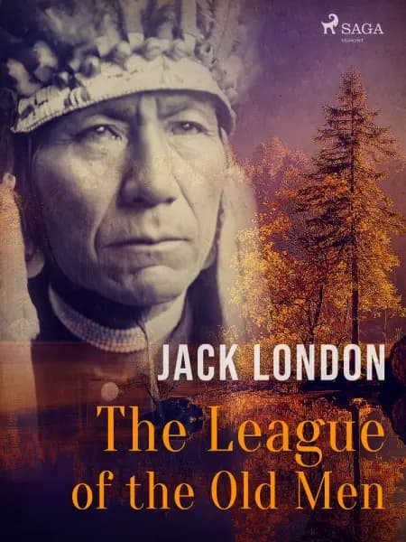 The League of the Old Men af Jack London