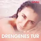 Drengenes tur – erotisk novelle af Cupido