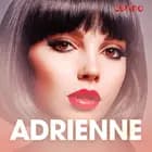 Adrienne – erotiske noveller af Cupido