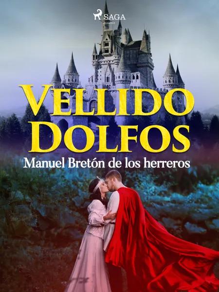 Vellido Dolfos af Manuel Bretón de los Herreros