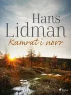 Kamrat i norr af Hans Lidman