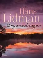 Skogsvandringar af Hans Lidman