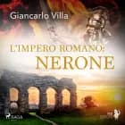 L’impero romano: Nerone af Giancarlo Villa