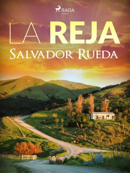 La reja af Salvador Rueda