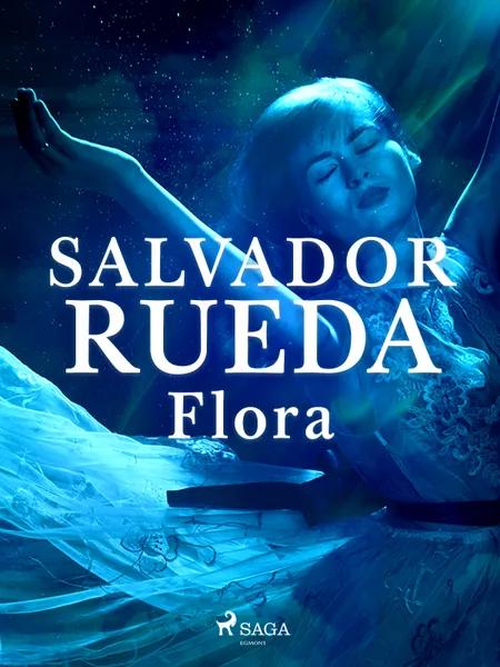 Flora af Salvador Rueda