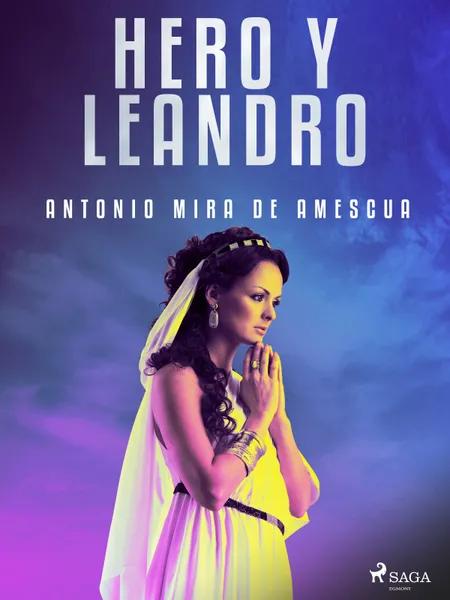 Hero y Leandro af Antonio Mira de Amescua