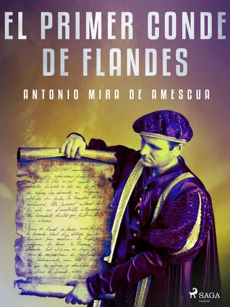El primer conde de Flandes af Antonio Mira de Amescua