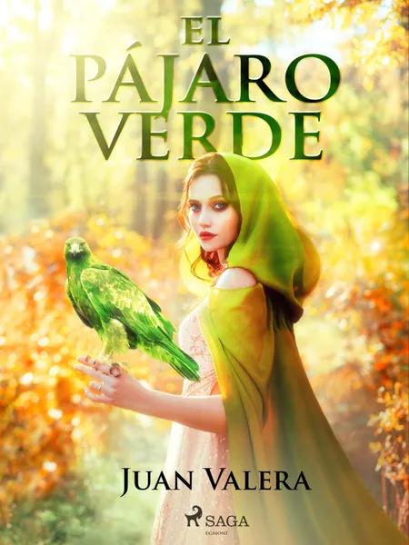 El pájaro verde af Juan Valera