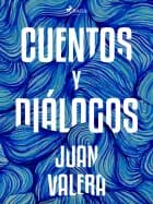 Cuentos y diálogos af Juan Valera