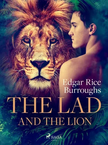 The Lad and the Lion af Edgar Rice Burroughs