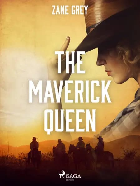 The Maverick Queen af Zane Grey