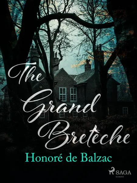 The Grand Bretèche af Honoré de Balzac