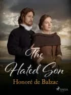 The Hated Son af Honoré de Balzac