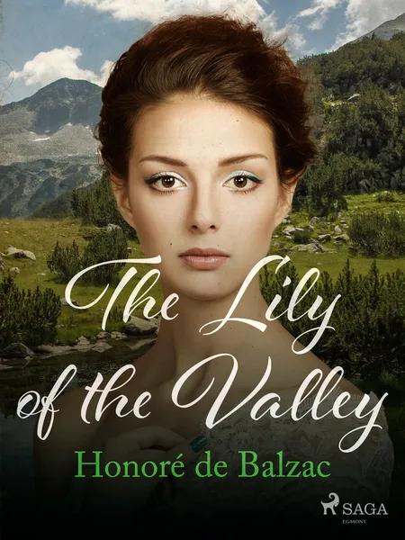 The Lily of the Valley af Honoré de Balzac