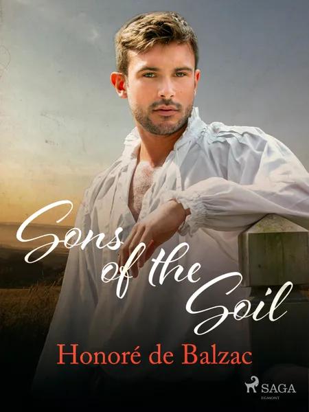 Sons of the Soil af Honoré de Balzac