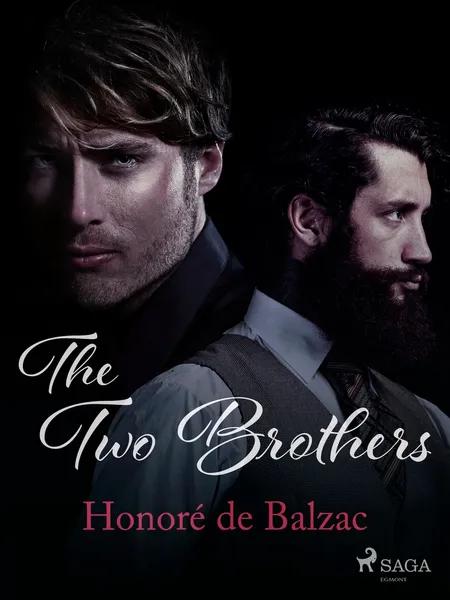 The Two Brothers af Honoré de Balzac